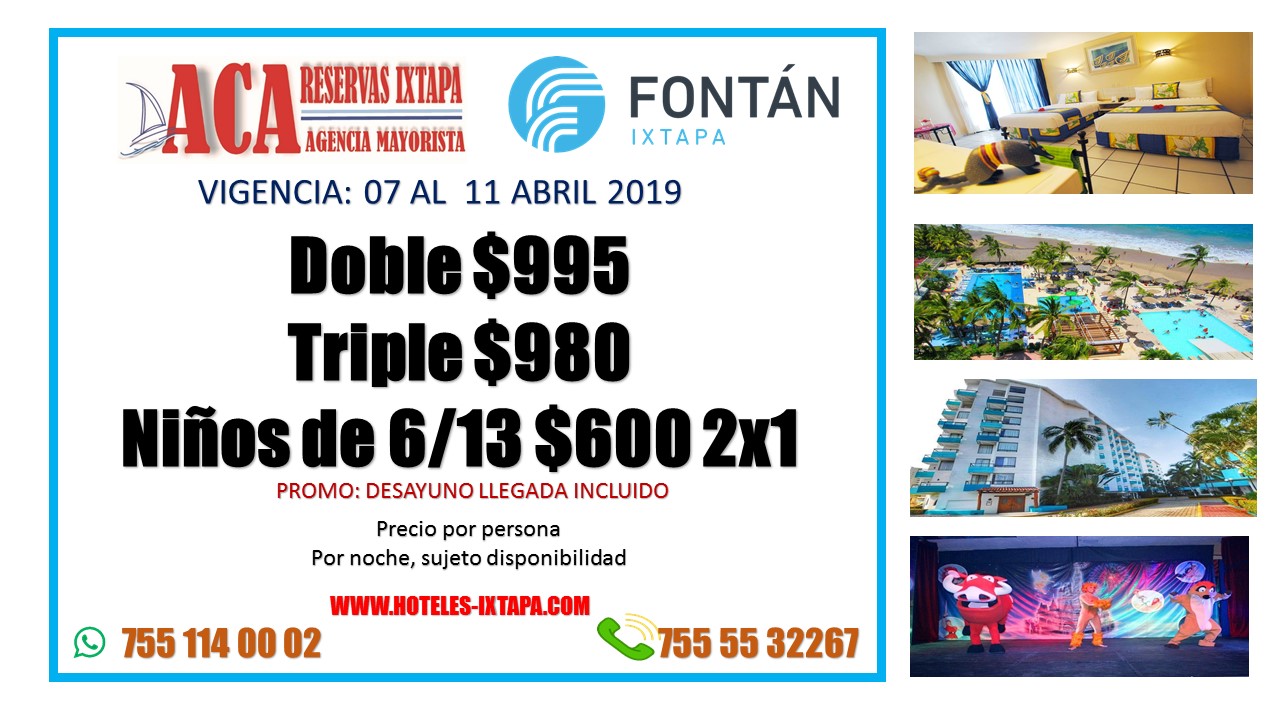 fontan-ixtapa-promo-todo-incluidos • Hoteles en Ixtapa Zihuatanejo Agencia Viajes en Ixtapa Zihuatanejo