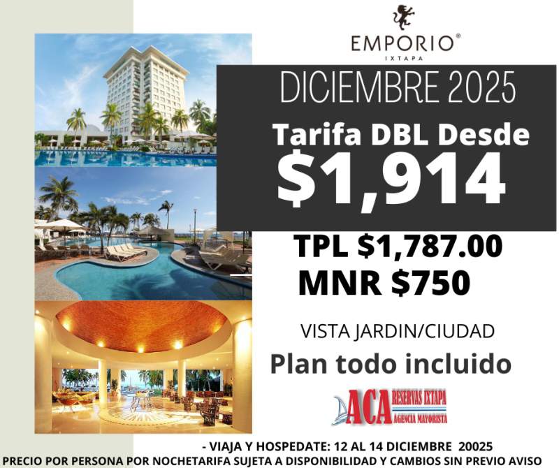 Agencia de viajes paquetes Ixtapa Zihuatanejo paquetes todo incluido hotel emporio Ixtapa y hospedaje con niños gratis para disfrutar de unas vacaciones de temporada baja y vacaciones de verano 2025 en el hotel emporio Ixtapa 2024 paquetes temporada baja y vacaciones de verano en Ixtapa Zihuatanejo. Todo incluido hotel emporio en Ixtapa vacaciones de temporada baja y vacaciones de verano 2025. Promociones Ixtapa Zihuatanejo 2024 todo incluido. Reservas y promociones con agencia de viajes paquetes Ixtapa Zihuatanejo para hotel emporio Ixtapa. Zihuatanejo desde Morelia. Paquetes todo incluido Ixtapa Zihuatanejo en autobús. Descuentos agencia de viajes paquetes todo incluido Ixtapa Zihuatanejo comentarios de los hoteles en Ixtapa Zihuatanejo. Ofertas paquetes hotel emporio Ixtapa Zihuatanejo todo incluido temporada vacaciones temporada vacaciones temporada baja domingo a jueves 2025 en Ixtapa Zihuatanejo 2025. hotel emporio Ixtapa temporada vacaciones temporada vacaciones temporada baja y vacaciones de verano 2025. Tarifas especiales hotel emporio todo incluido temporada vacaciones temporada baja 2025.ofertas paquetes en hoteles sobre la playa en Ixtapa Zihuatanejo. Agencias de viajes que vende paquetes todo incluido en Ixtapa Zihuatanejo. Actividades para realizar en el destino de Ixtapa Zihuatanejo. Ofertas de paquetes de los hoteles en Ixtapa Zihuatanejo año 2025.playas para visitar en el destino de Ixtapa Zihuatanejo. Restaurantes recomendados en el destino de Ixtapa Zihuatanejo, promociones vacaciones temporada de vacaciones temporada baja 2025 agencia de viajes paquetes IXTAPA Zihuatanejo temporada vacaciones temporada baja y vacaciones de verano 2025, comentarios hoteles de Ixtapa Zihuatanejo, quejas del servicio, niños gratis en Ixtapa Zihuatanejo, playas de Ixtapa Zihuatanejo.
