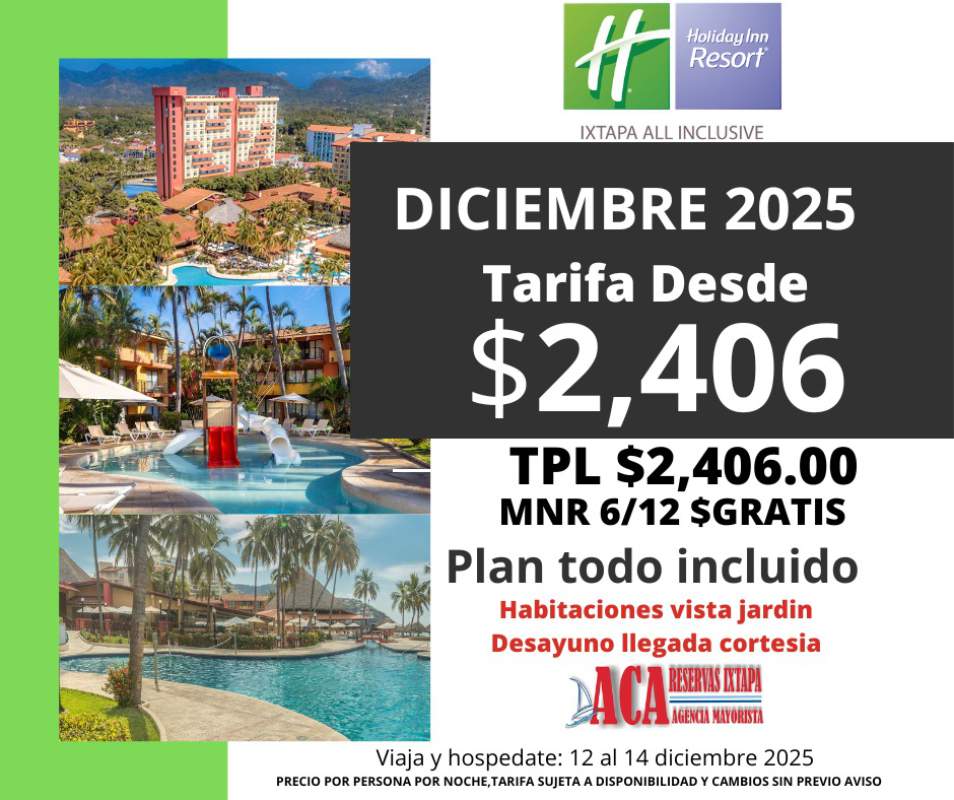 Agencia de viajes paquetes Ixtapa Zihuatanejo paquetes todo incluido hotel holiday inn Ixtapa y hospedaje con niños gratis para disfrutar de unas vacaciones de temporada baja y vacaciones de verano 2025 en el hotel holiday inn Ixtapa 2024 paquetes temporada baja y vacaciones de verano en Ixtapa Zihuatanejo. Todo incluido hotel azul en Ixtapa vacaciones de temporada baja y vacaciones de verano 2025. Promociones Ixtapa Zihuatanejo 2024 todo incluido. Reservas y promociones con agencia de viajes paquetes Ixtapa Zihuatanejo para hotel holiday inn Ixtapa. Zihuatanejo desde Morelia. Paquetes todo incluido Ixtapa Zihuatanejo en autobús. Descuentos agencia de viajes paquetes todo incluido Ixtapa Zihuatanejo comentarios de los hoteles en Ixtapa Zihuatanejo. Ofertas paquetes hotel holiday inn Ixtapa Zihuatanejo todo incluido temporada vacaciones temporada vacaciones temporada baja domingo a jueves 2025 en Ixtapa Zihuatanejo 2025. hotel holiday inn Ixtapa temporada vacaciones temporada vacaciones temporada baja y vacaciones de verano 2025. Tarifas especiales hotel holiday inn Ixtapa todo incluido temporada vacaciones temporada baja 2025.ofertas paquetes en hoteles sobre la playa en Ixtapa Zihuatanejo. Agencias de viajes que vende paquetes todo incluido en Ixtapa Zihuatanejo. Actividades para realizar en el destino de Ixtapa Zihuatanejo. Ofertas de paquetes de los hoteles en Ixtapa Zihuatanejo año 2025.playas para visitar en el destino de Ixtapa Zihuatanejo. Restaurantes recomendados en el destino de Ixtapa Zihuatanejo, promociones vacaciones temporada de vacaciones temporada baja 2025 agencia de viajes paquetes IXTAPA Zihuatanejo temporada vacaciones temporada baja y vacaciones de verano 2025, comentarios hoteles de Ixtapa Zihuatanejo, quejas del servicio, niños gratis en Ixtapa Zihuatanejo
